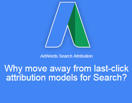 Google Adwords Non Last Click Attribution